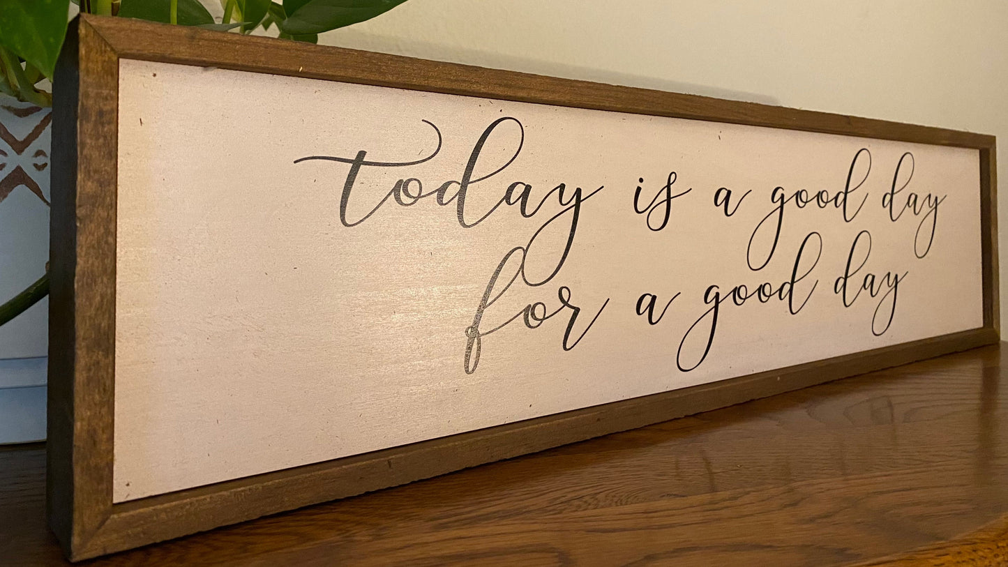 Good Day Sign