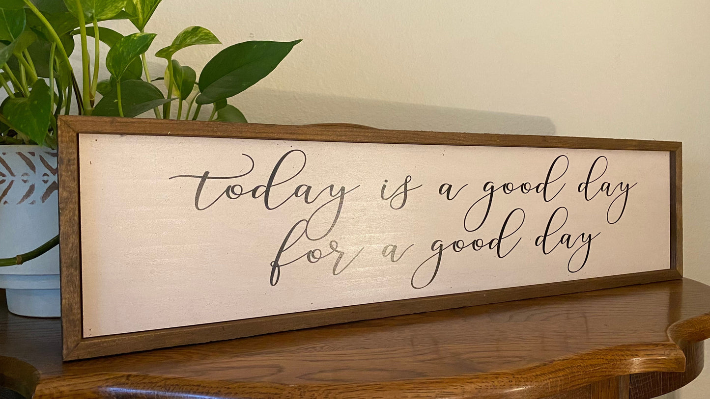 Good Day Sign