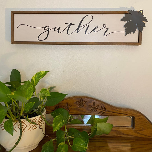 Gather Sign